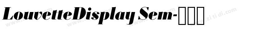 LouvetteDisplay Sem字体转换